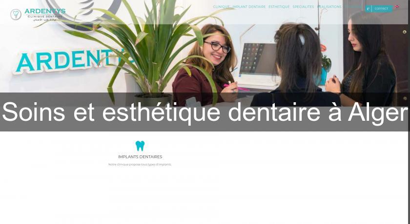 Soins et esthétique dentaire à Alger