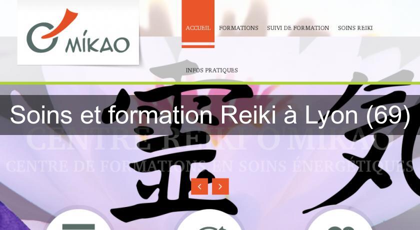 Soins et formation Reiki à Lyon (69)