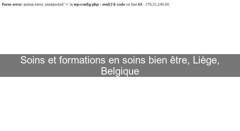 Soins et formations en soins bien être, Liège, Belgique Soins et formations en soins bien être, Liège, Belgique