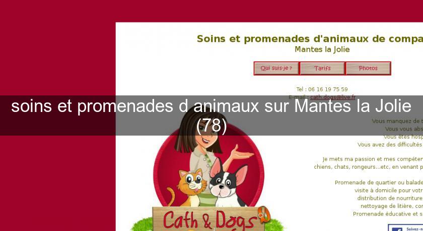 soins et promenades d'animaux sur Mantes la Jolie (78) soins et promenades d'animaux sur Mantes la Jolie (78)