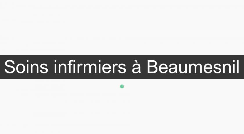Soins infirmiers à Beaumesnil Soins infirmiers à Beaumesnil