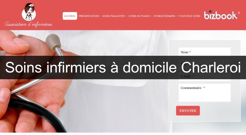 Soins infirmiers à domicile Charleroi