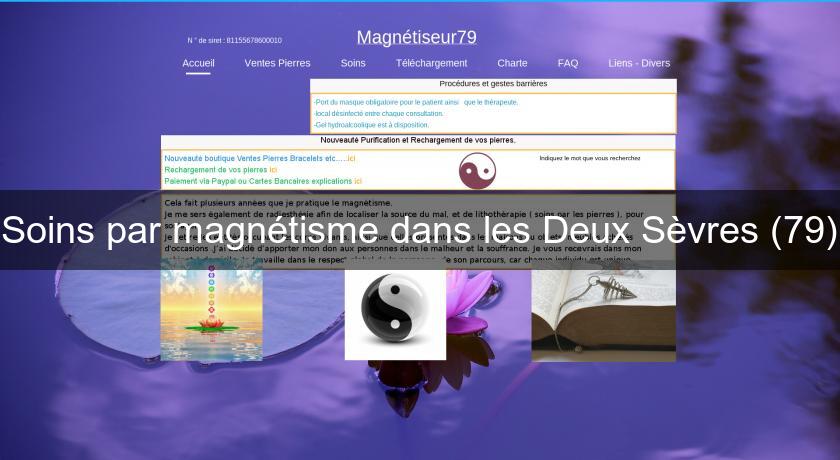 Soins par magnétisme dans les Deux Sèvres (79) Soins par magnétisme dans les Deux Sèvres (79)