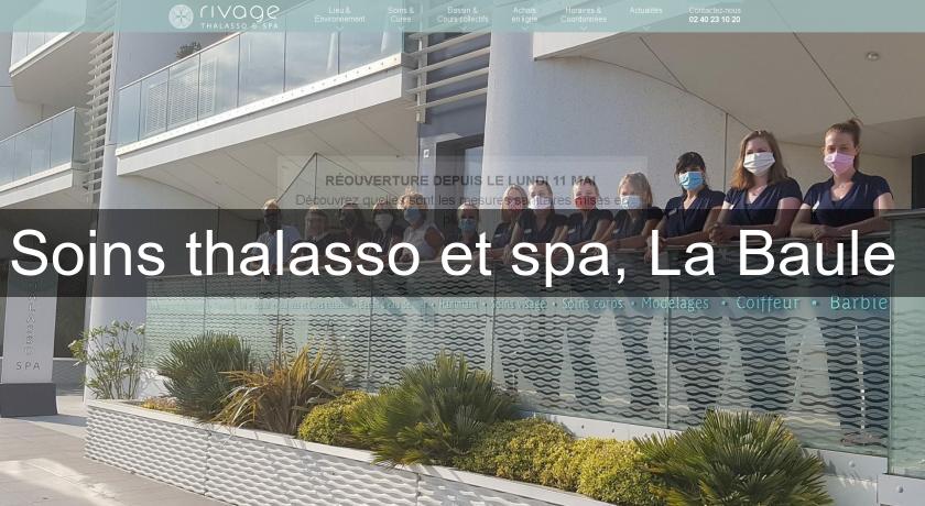 Soins thalasso et spa, La Baule 