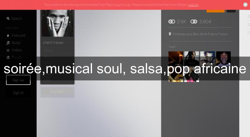 soirée,musical soul, salsa,pop africaine soirée,musical soul, salsa,pop africaine