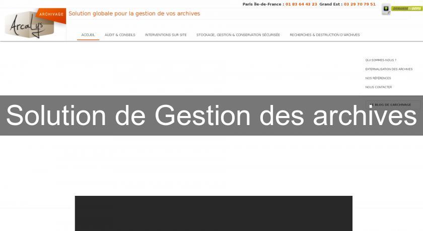 Solution de Gestion des archives Solution de Gestion des archives