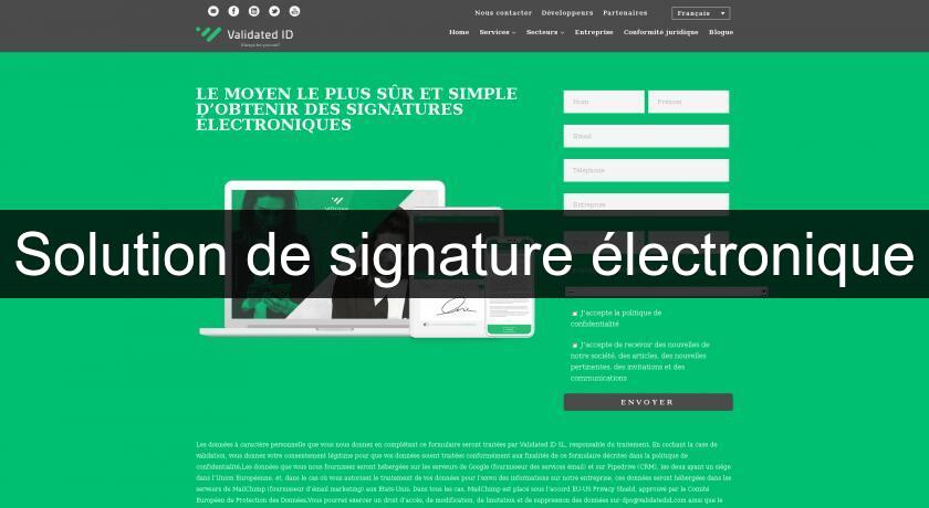 Solution de signature électronique Solution de signature électronique