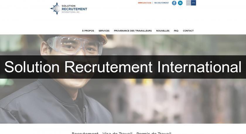 Solution Recrutement International Solution Recrutement International
