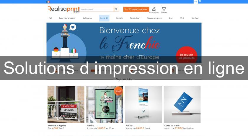 Solutions d'impression en ligne Solutions d'impression en ligne