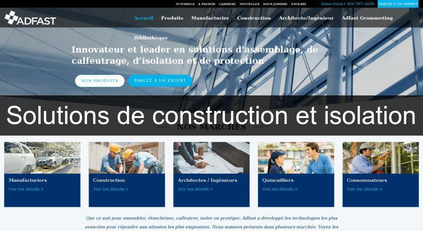 Solutions de construction et isolation Solutions de construction et isolation
