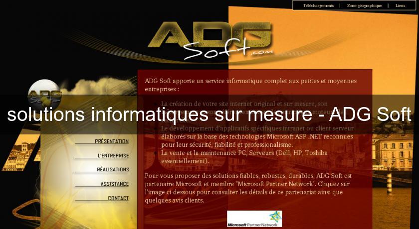 solutions informatiques sur mesure - ADG Soft