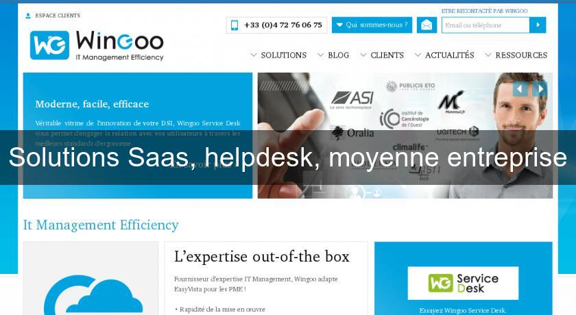 Solutions Saas, helpdesk, moyenne entreprise