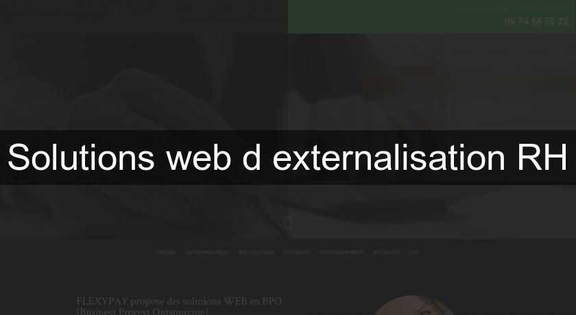 Solutions web d'externalisation RH Solutions web d'externalisation RH