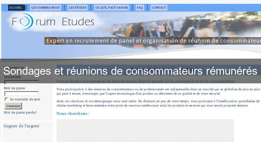 Sondages et réunions de consommateurs rémunérés Sondages et réunions de consommateurs rémunérés