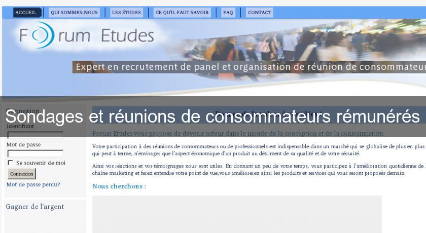 Sondages et réunions de consommateurs rémunérés