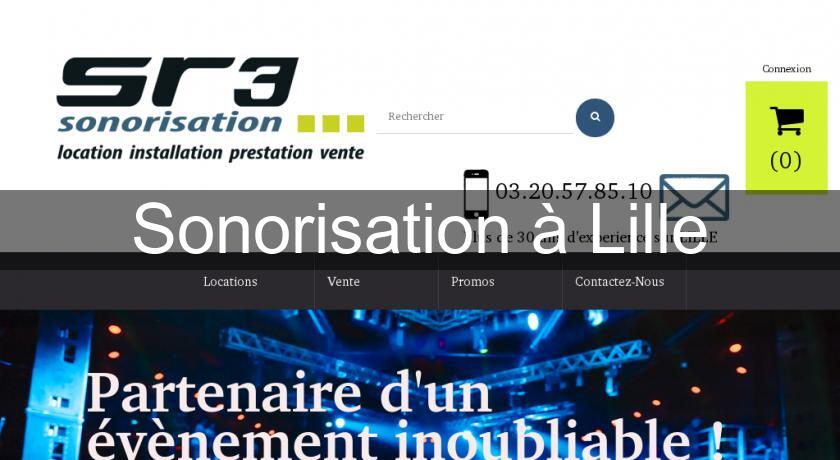 Sonorisation à Lille Sonorisation à Lille