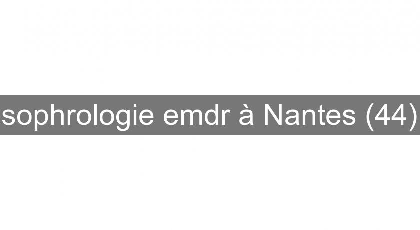 sophrologie emdr à Nantes (44)