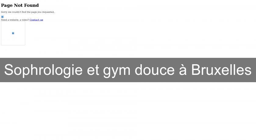 Sophrologie et gym douce à Bruxelles Sophrologie et gym douce à Bruxelles