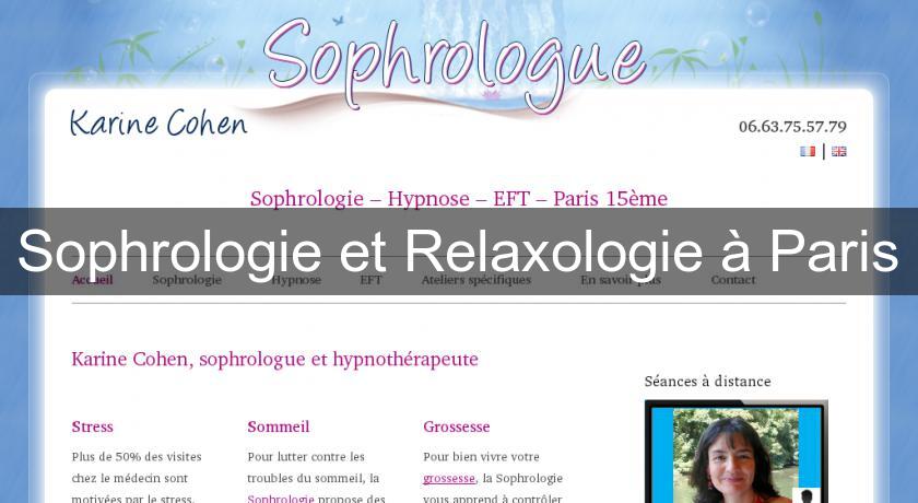 Sophrologie et Relaxologie à Paris Sophrologie et Relaxologie à Paris