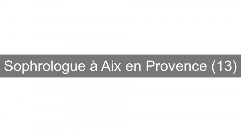 Sophrologue à Aix en Provence (13)
