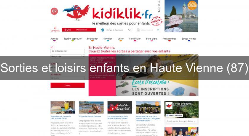 Sorties et loisirs enfants en Haute Vienne (87) Sorties et loisirs enfants en Haute Vienne (87)