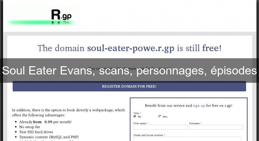 Soul Eater Evans, scans, personnages, épisodes