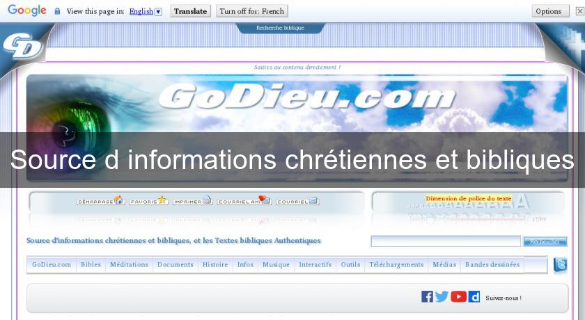 Source d'informations chrétiennes et bibliques Source d'informations chrétiennes et bibliques