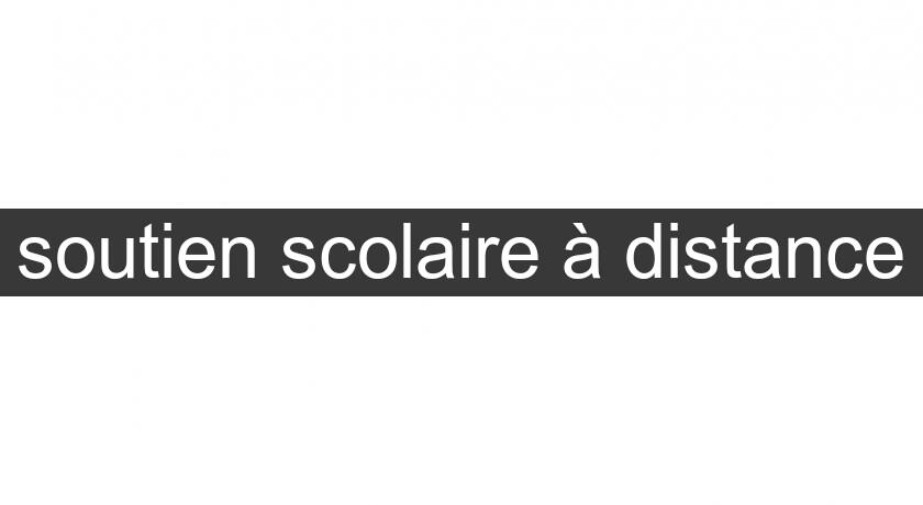 soutien scolaire à distance