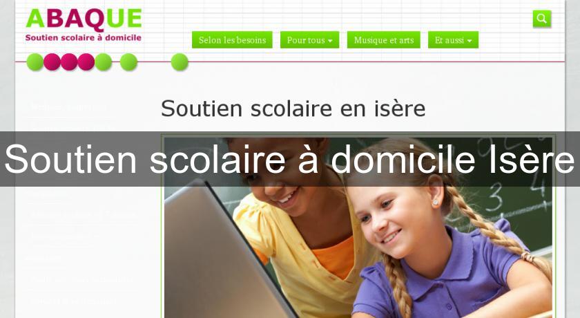 Soutien scolaire à domicile Isère