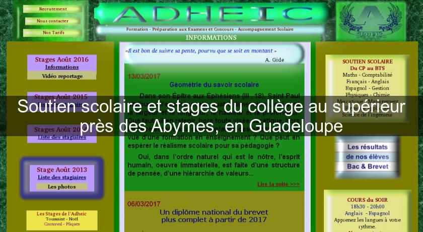 Soutien scolaire et stages du collège au supérieur près des Abymes, en Guadeloupe