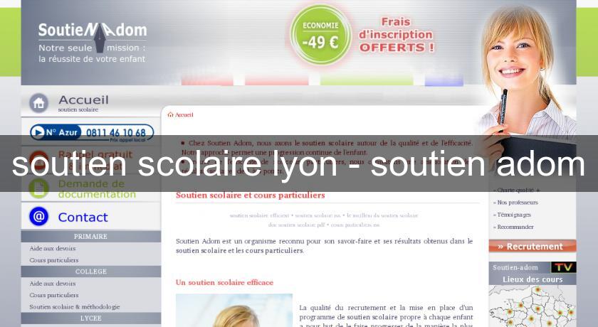 soutien scolaire lyon - soutien adom