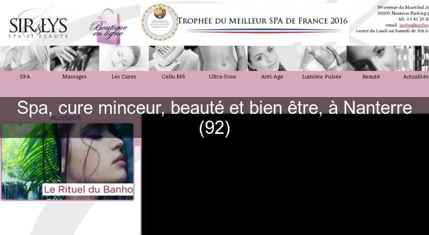 Spa, cure minceur, beauté et bien être, à Nanterre (92) Spa, cure minceur, beauté et bien être, à Nanterre (92)