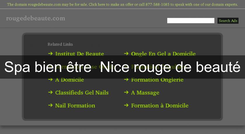 Spa bien être Nice rouge de beauté Spa bien être Nice rouge de beauté