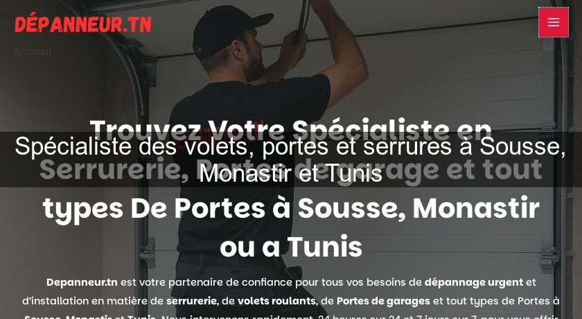 Spécialiste des volets, portes et serrures à Sousse, Monastir et Tunis Spécialiste des volets, portes et serrures à Sousse, Monastir et Tunis