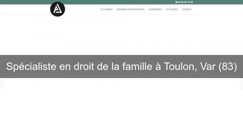 Spécialiste en droit de la famille à Toulon, Var (83)