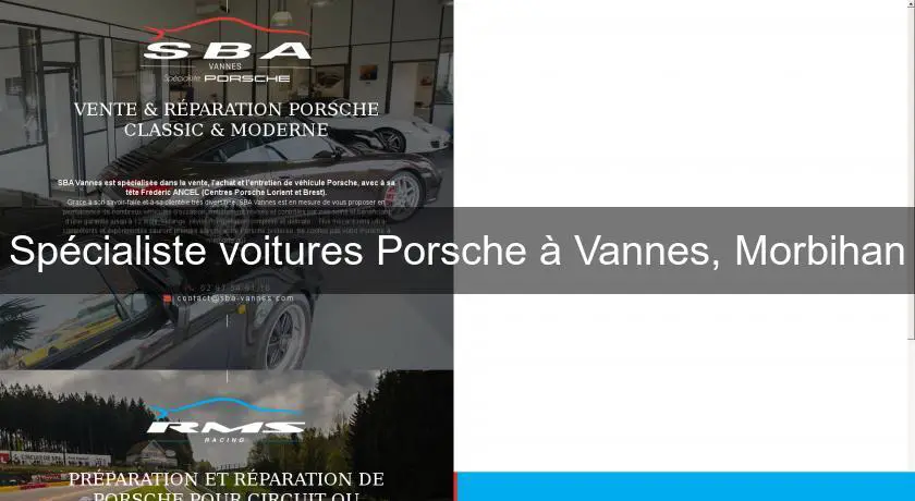 Spécialiste voitures Porsche à Vannes, Morbihan