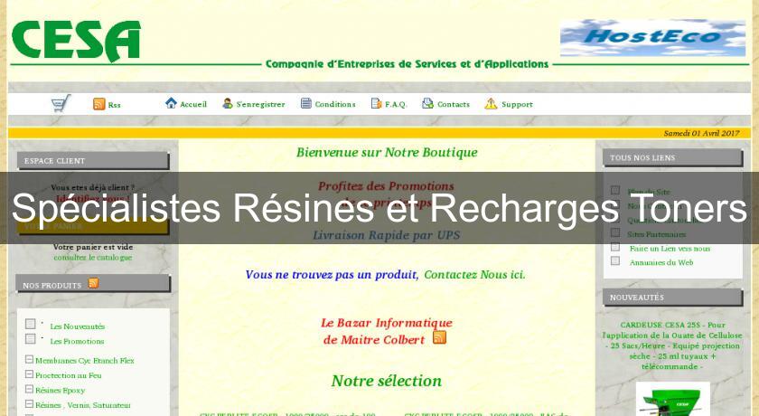 Spécialistes Résines et Recharges Toners Spécialistes Résines et Recharges Toners