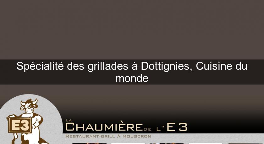 Spécialité des grillades à Dottignies, Cuisine du monde Spécialité des grillades à Dottignies, Cuisine du monde
