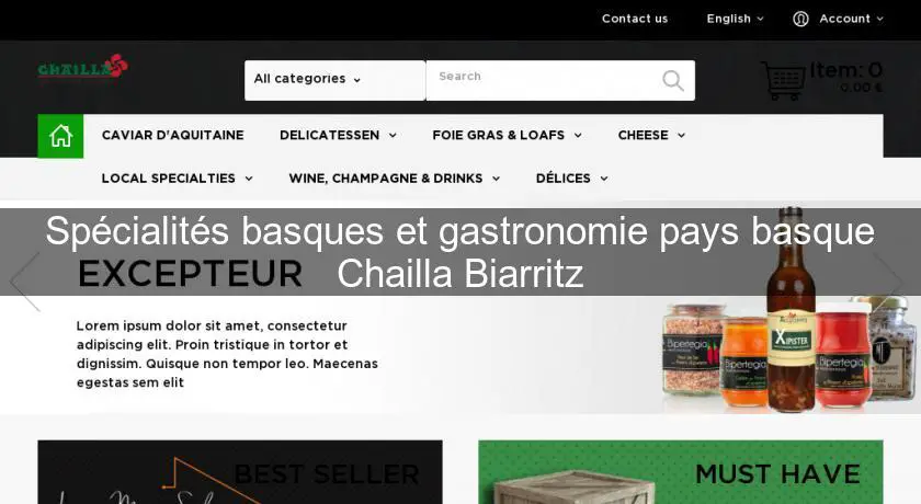 Spécialités basques et gastronomie pays basque Chailla Biarritz