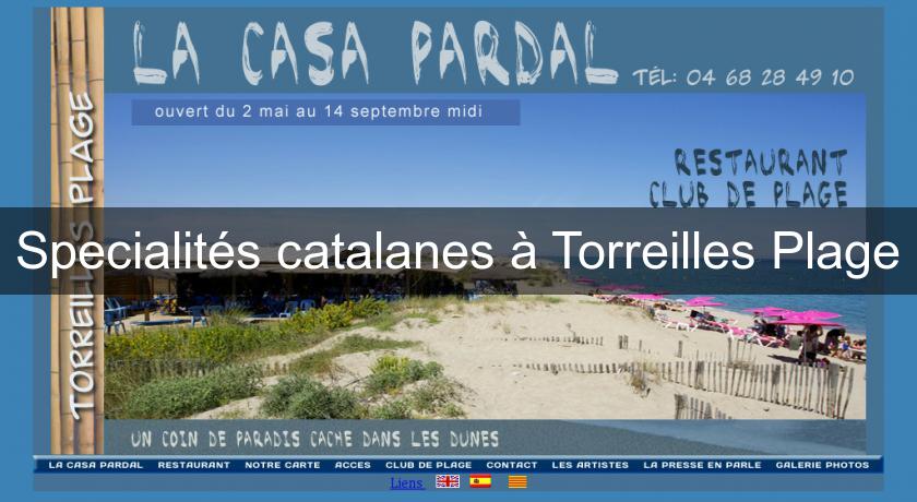 Specialités catalanes à Torreilles Plage