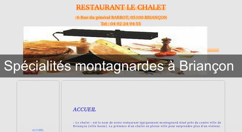 Spécialités montagnardes à Briançon Spécialités montagnardes à Briançon