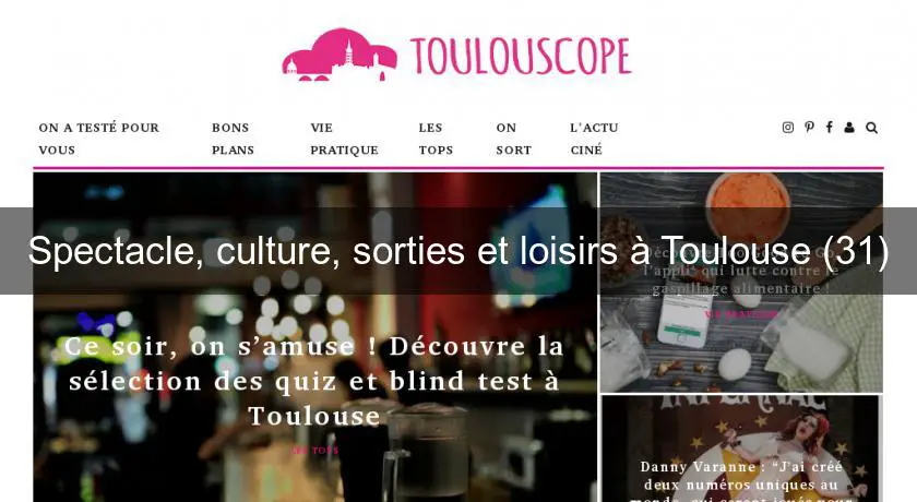 Spectacle, culture, sorties et loisirs à Toulouse (31)