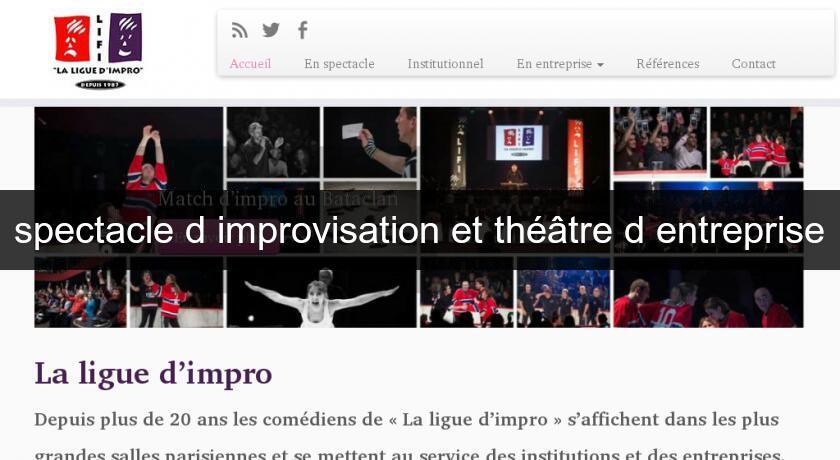 spectacle d'improvisation et théâtre d'entreprise spectacle d'improvisation et théâtre d'entreprise