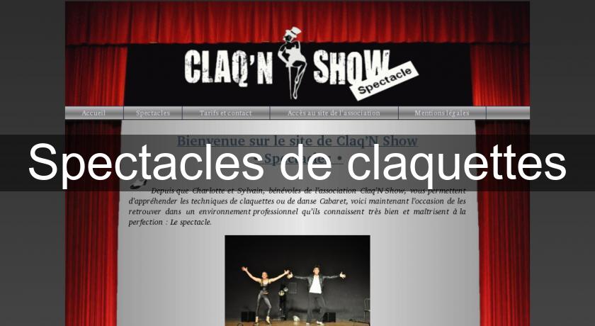 Spectacles de claquettes Spectacles de claquettes