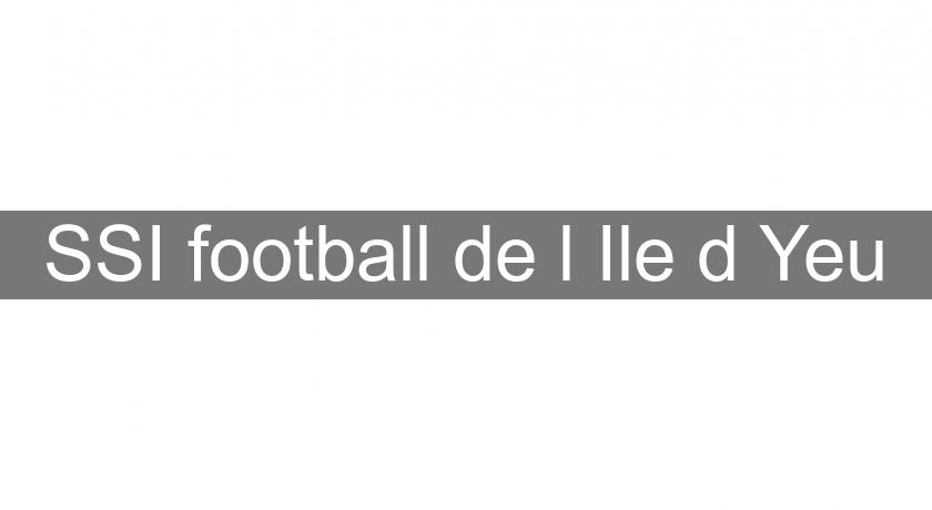 SSI football de l'Ile d'Yeu SSI football de l'Ile d'Yeu
