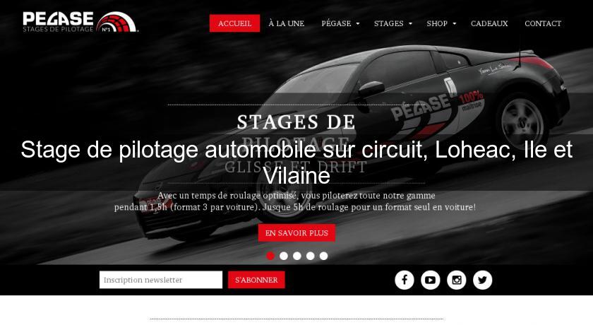 Stage de pilotage automobile sur circuit, Loheac, Ile et Vilaine