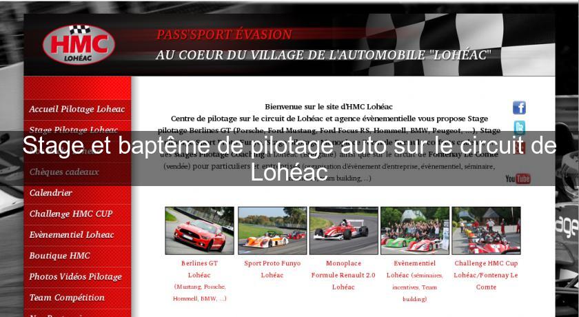 Stage et baptême de pilotage auto sur le circuit de Lohéac