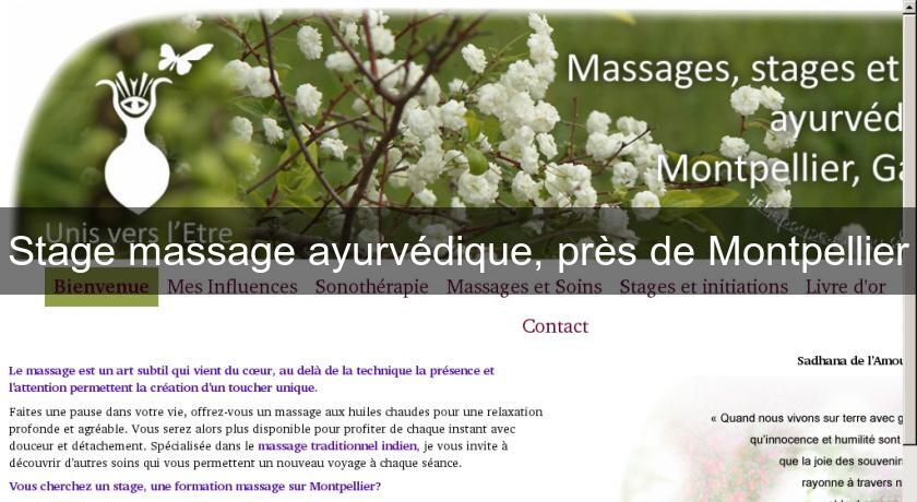 Stage massage ayurvédique, près de Montpellier Stage massage ayurvédique, près de Montpellier