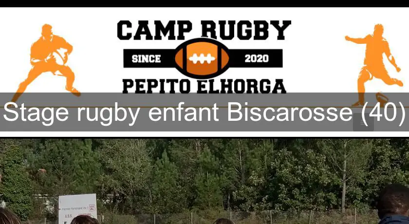 Stage rugby enfant Biscarosse (40)
