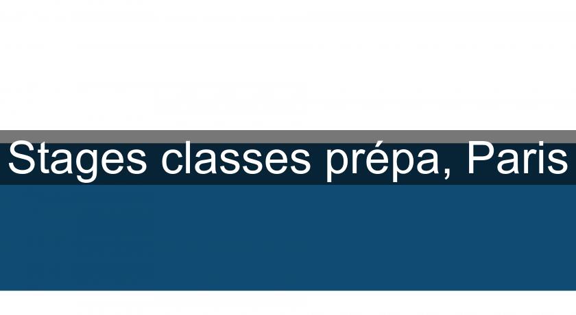 Stages classes prépa, Paris